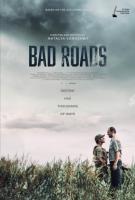 Bad Roads film poster